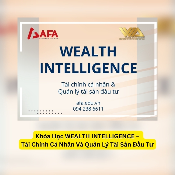 Khóa Học WEALTH INTELLIGENCE Tài Chính Cá Nhân Và Quản Lý Tài Sản Đầu Tư